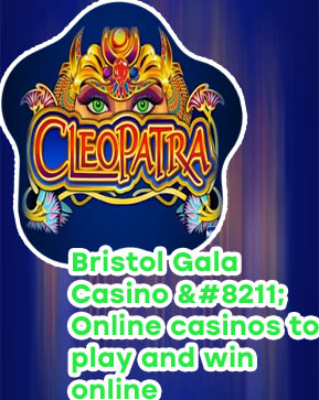 Gala casino online slots