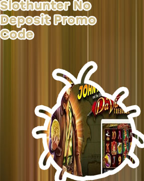 Slothunter no deposit