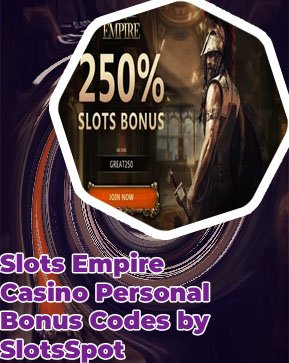 Slots empire 100 no deposit bonus codes